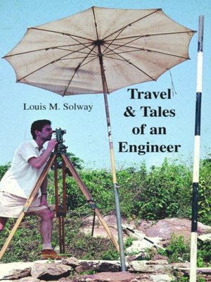 cover image of Travel & Tales of an Engineer